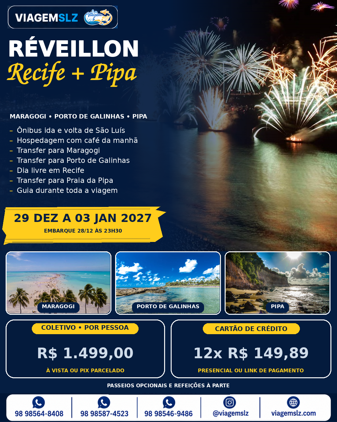 REVEILLON RECIFE 29 DEZ A 03 JAN 2027